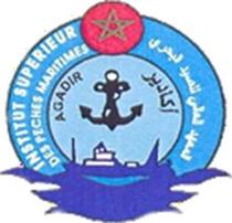 Institut Supérieur des Pêches Maritimes Agadir AVIS DE CONCOURS 2012/2013 